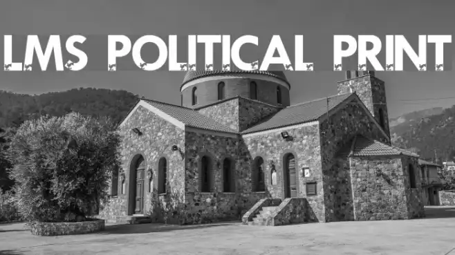 LMS Political Print Example 1