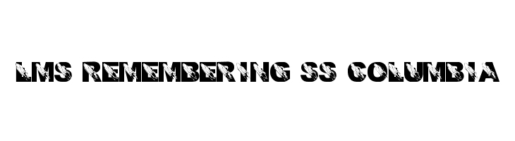 LMS Remembering SS Columbia  font caratteri gratis