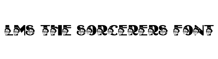 LMS The Sorcerer's Font  नि: शुल्क फ़ॉन्ट्स डाउनलोड