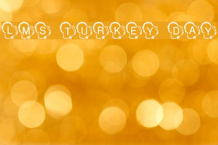 LMS Turkey Day Font examples