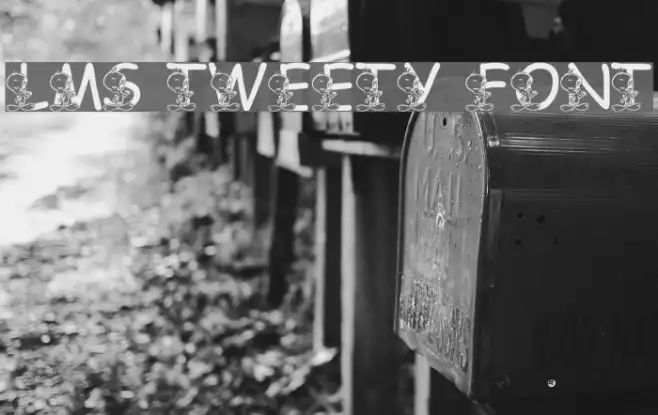LMS Tweety Font Example 1