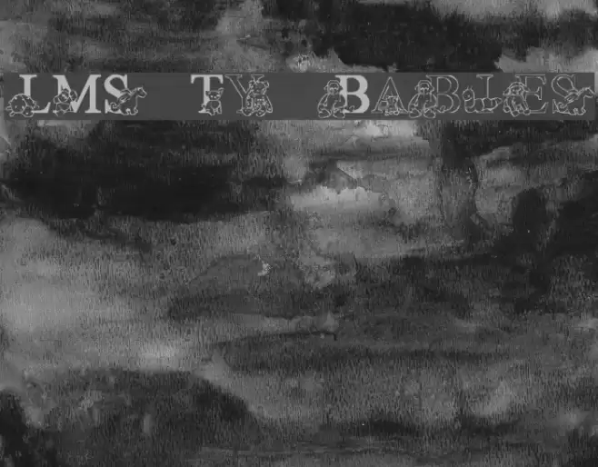 LMS Ty Babies Font examples