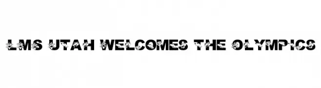 LMS Utah Welcomes the Olympics  免费字体下载