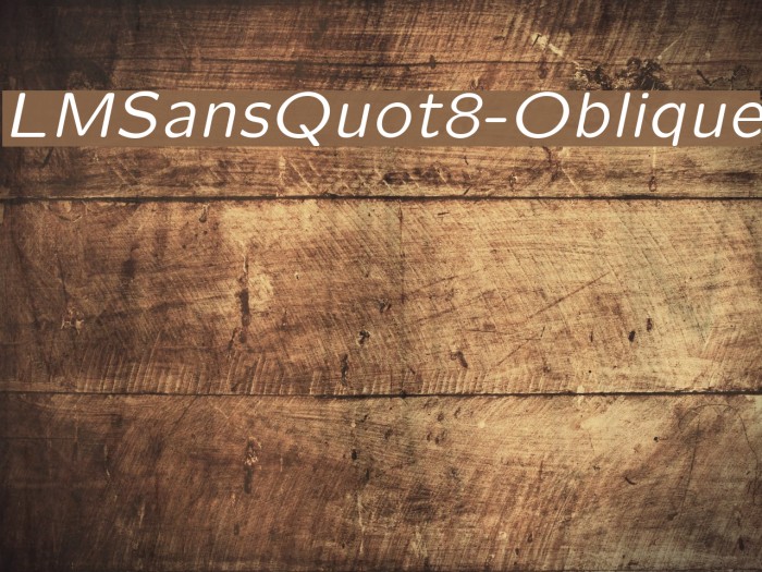 LMSansQuot8-Oblique Font examples