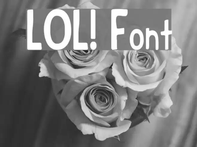 LOL! Font examples