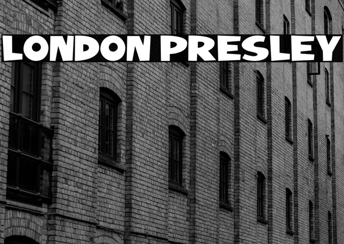 LONDON PRESLEY Example 2