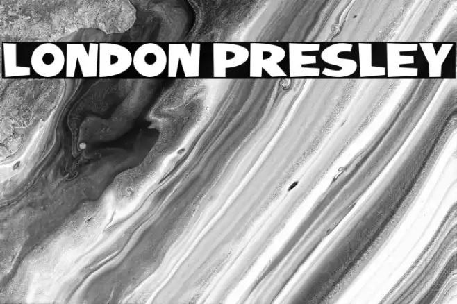 LONDON PRESLEY Example 3