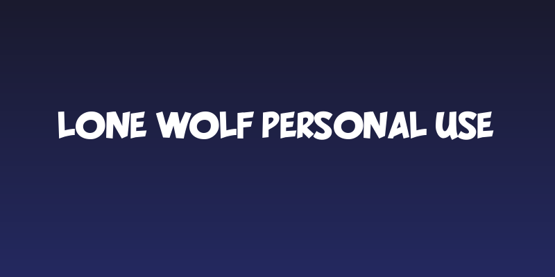 LONE WOLF PERSONAL USE Social Header