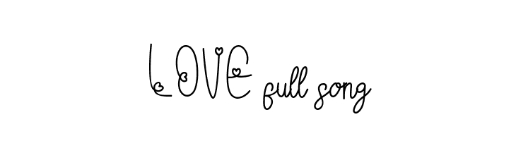 LOVE full song  font caratteri gratis