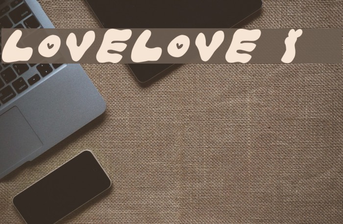 LOVELOVE_Iyan Font examples