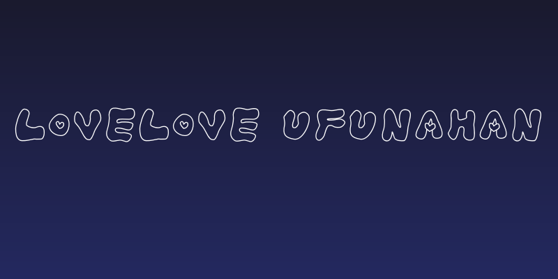 LOVELOVE_UfunAhan Social Header
