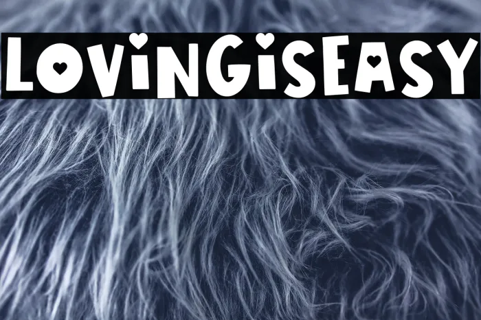 LOVING IS EASY Example 2