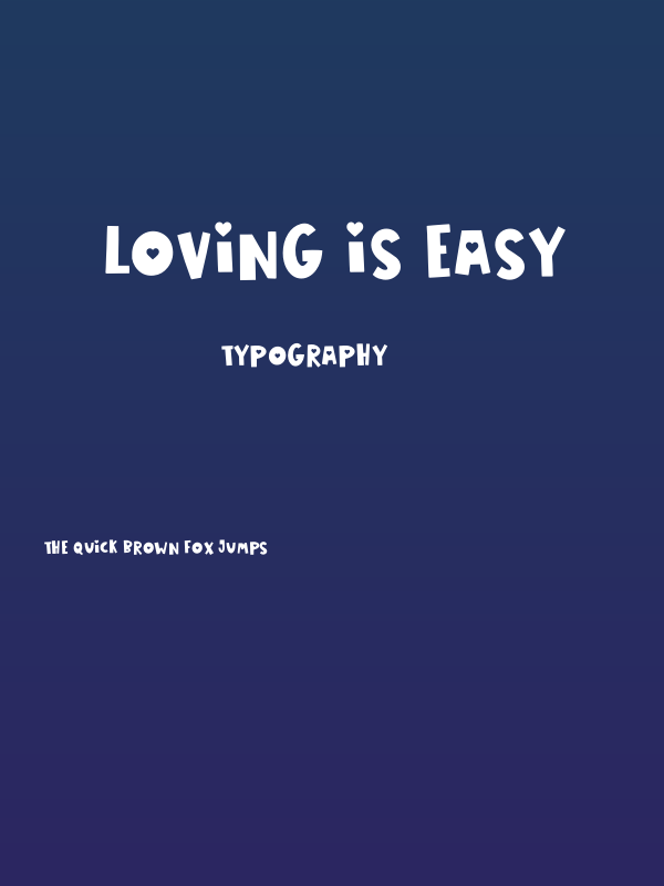 LOVING IS EASY Poster