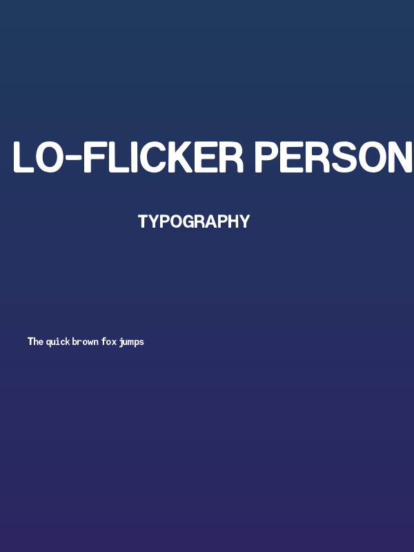 Lo-flicker PERSONAL USE ONLY! Poster