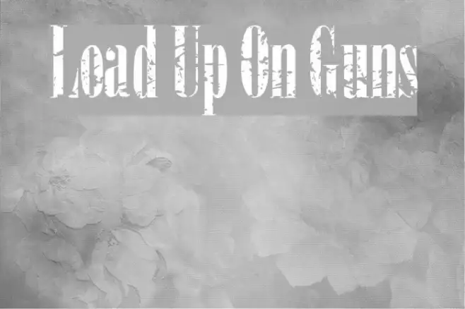 Load Up On Guns Example 1