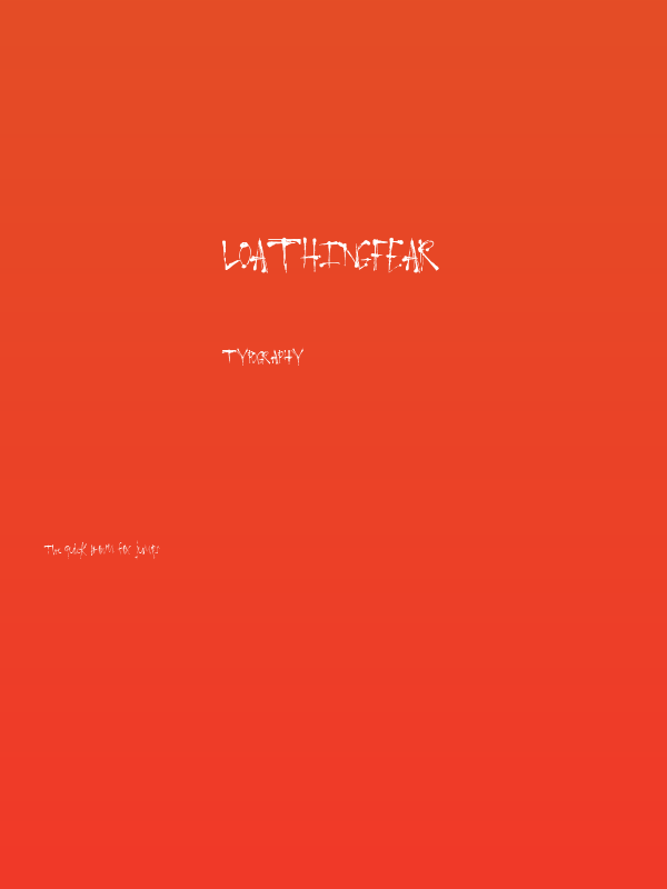 LoathingFear Poster