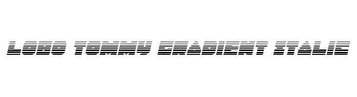 Lobo Tommy Gradient Italic  免费字体下载