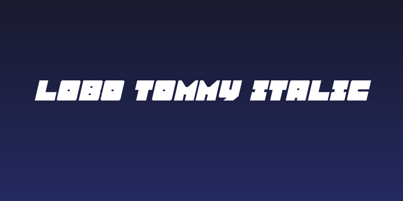 Lobo Tommy Italic Social Header