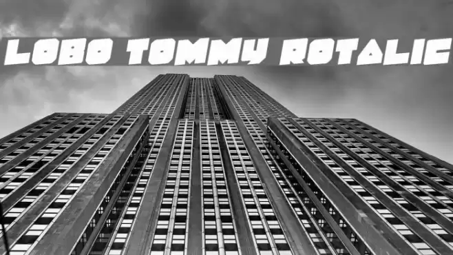 Lobo Tommy Rotalic Font examples
