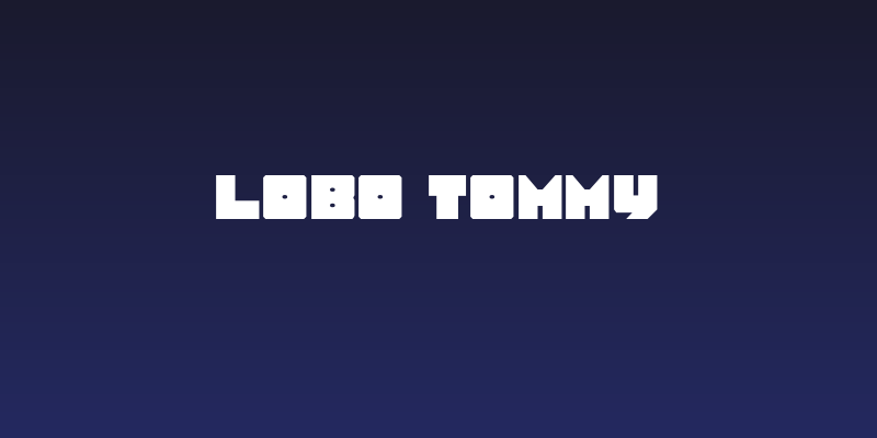 Lobo Tommy Social Header