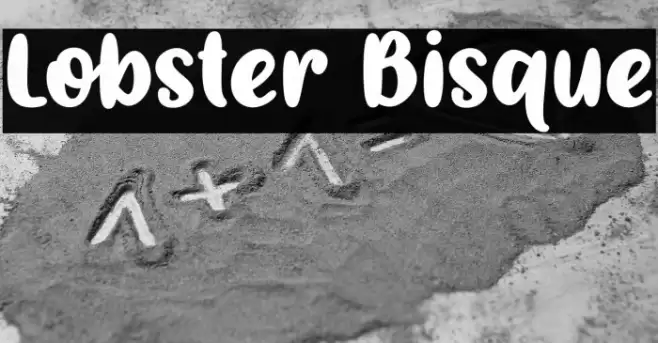 Lobster Bisque Font examples