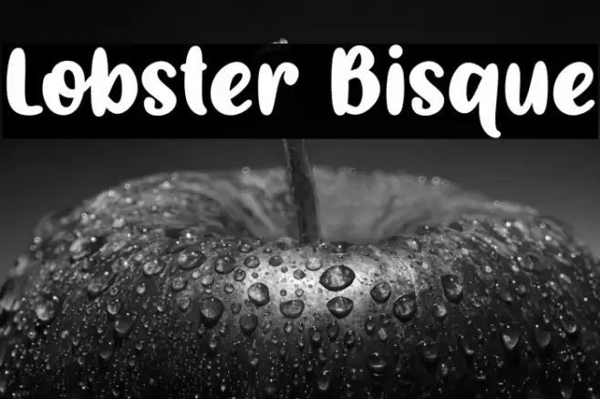 Lobster Bisque Font examples