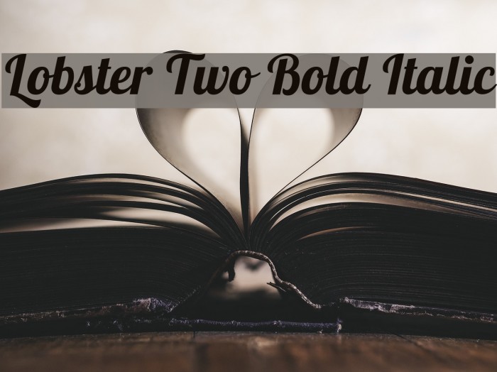 Lobster Two Bold Italic Font examples
