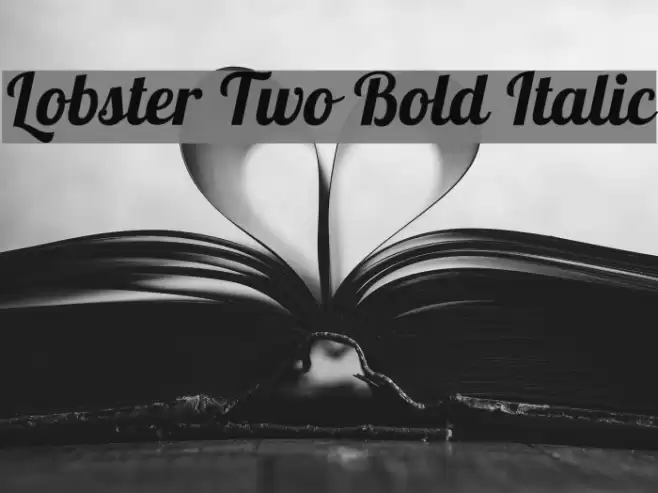 Lobster Two Bold Italic Font examples