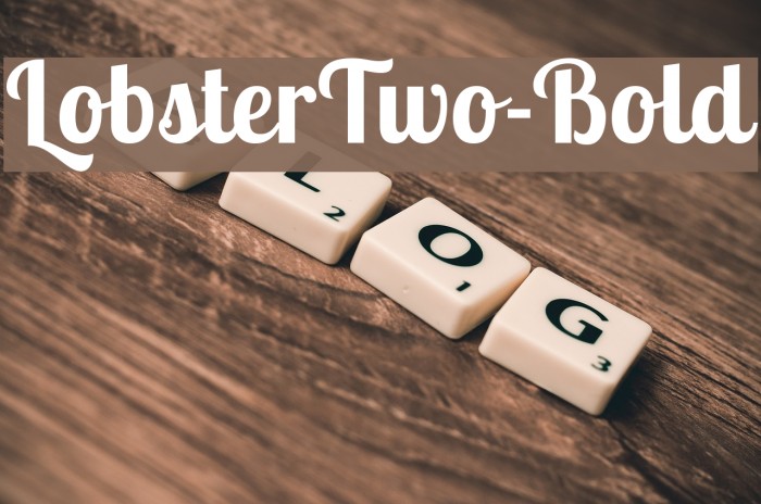 LobsterTwo-Bold Font examples