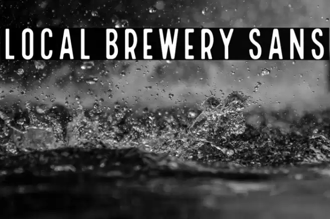 Local Brewery Sans Font examples