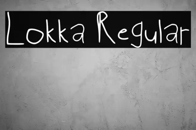 Lokka Regular Font examples