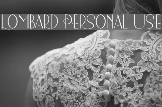 Lombard Personal Use Font examples