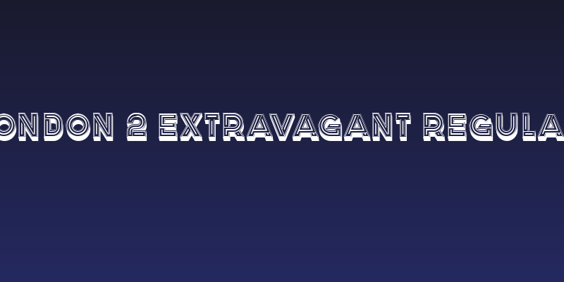 London 2 Extravagant Regular Social Header