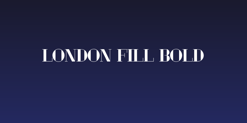 London Fill Bold Social Header