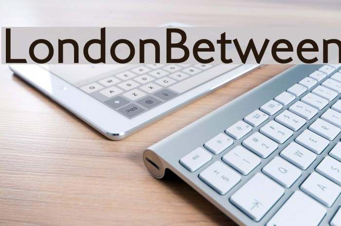 LondonBetween Font examples