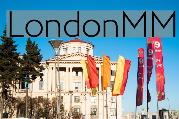 LondonMM Font examples