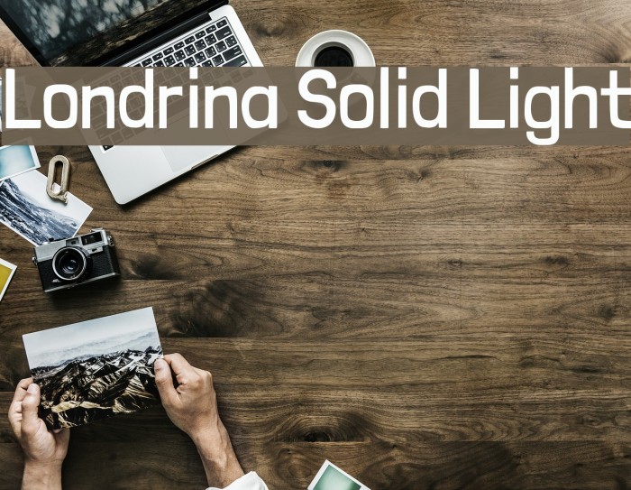 Londrina Solid Light Font examples