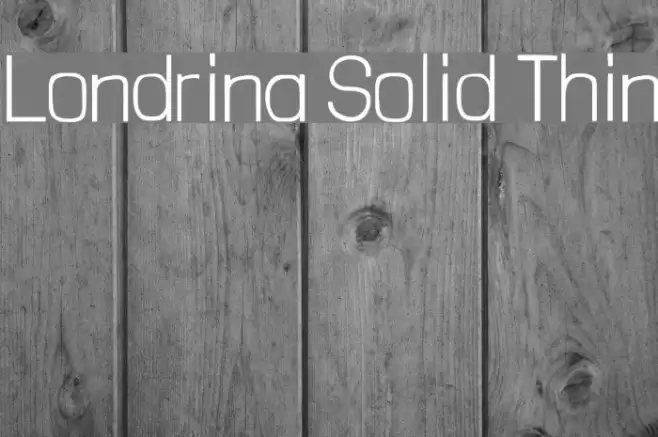 Londrina Solid Thin Font examples