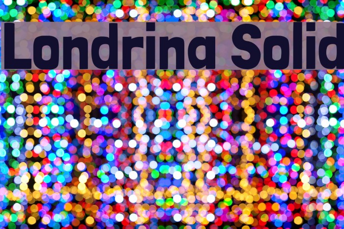 Londrina Solid Font examples