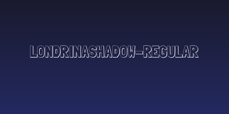 LondrinaShadow-Regular Social Header
