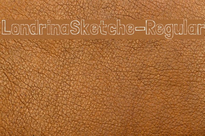LondrinaSketche-Regular Font examples