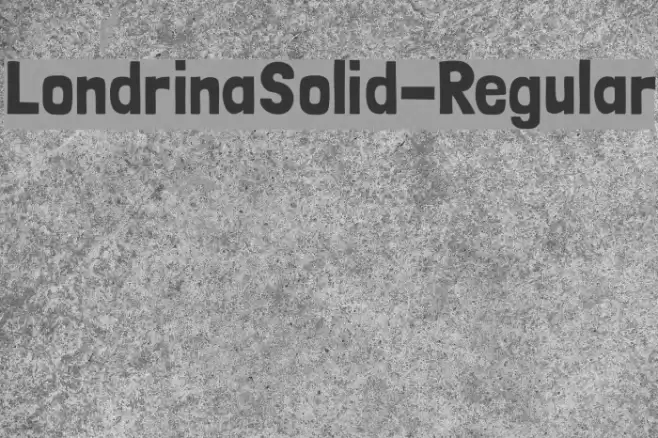 LondrinaSolid-Regular フォント examples