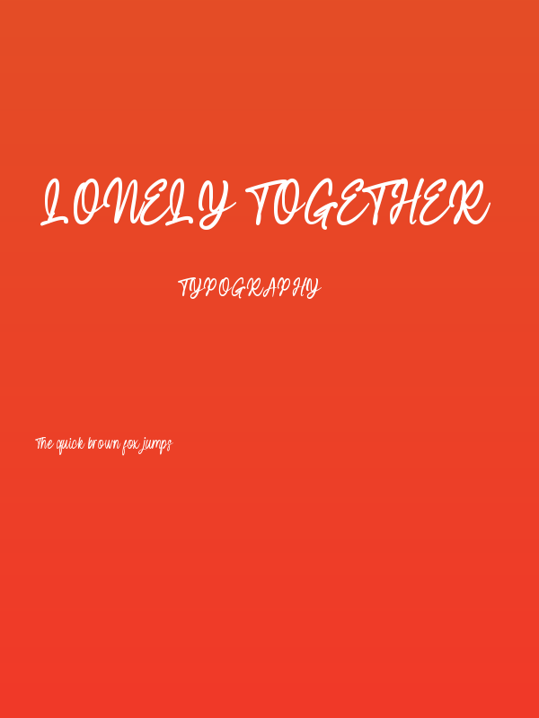 Lonely Together Poster