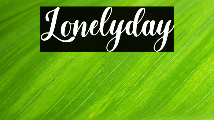 Lonelyday Example 3