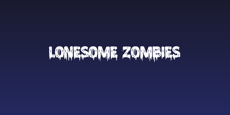 Lonesome Zombies Social Header