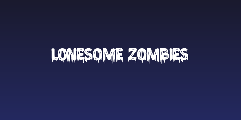 Lonesome Zombies Social Header