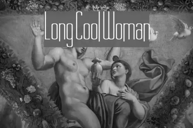 Long Cool Woman Example 3