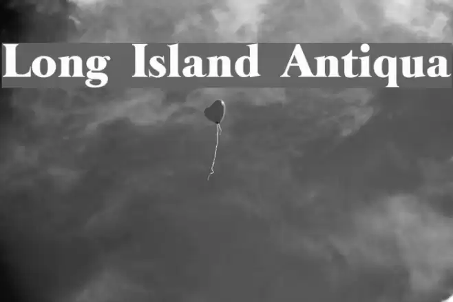 Long Island Antiqua Font examples