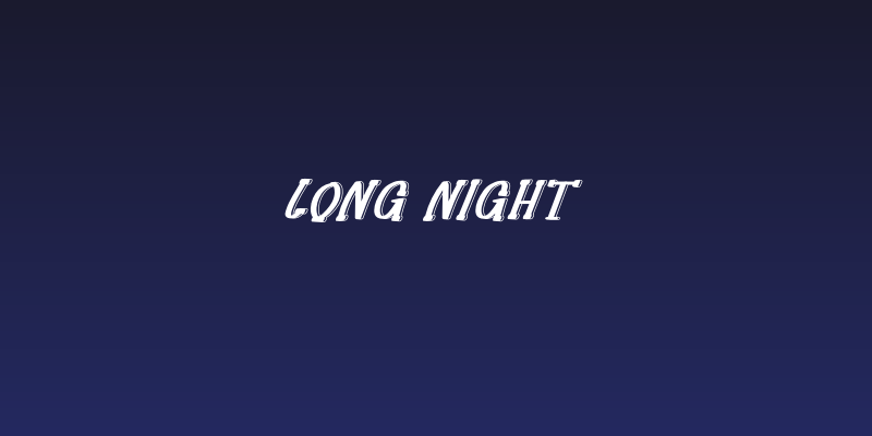 Long Night Social Header