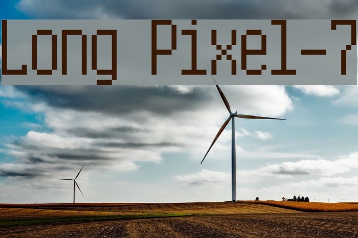 Long Pixel-7 Font examples